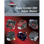 Briggs & Stratton Vanguard Single Cylinder OHV Repair Manual