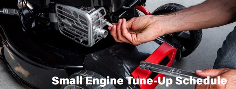 Small Engine Tune‑Up Schedule | Maintenance Checklist 