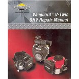 Briggs & Stratton Vanguard V-Twin OHV Repair Manual